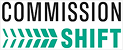 Commission Shift